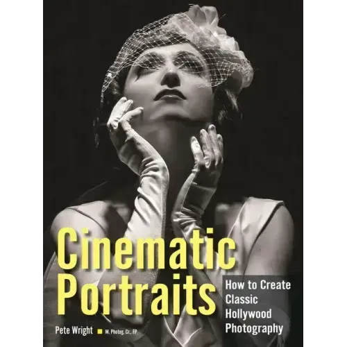 Cinematic Portraits: How to Create Classic Hollywood Photography