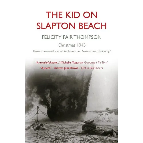 The Kid on Slapton Beach
