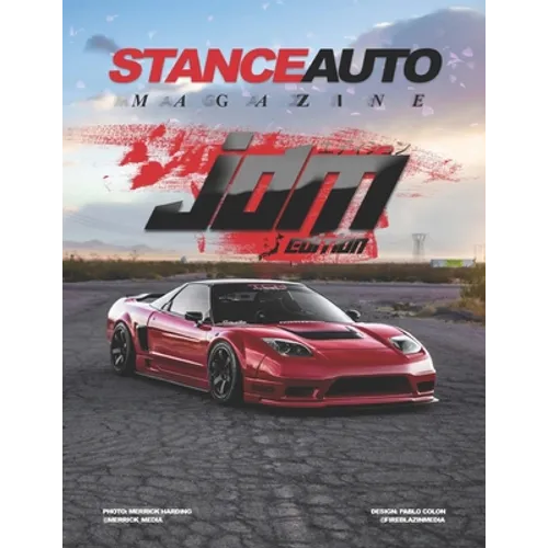 Stance Auto Magazine JDM Edition