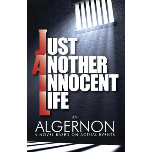 Just Another Innocent Life