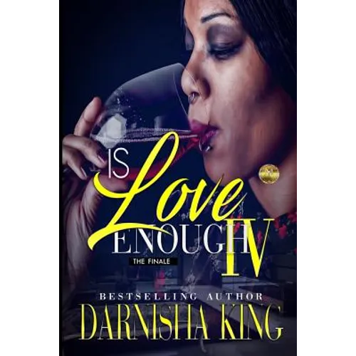 Is Love Enough 4: The Finale