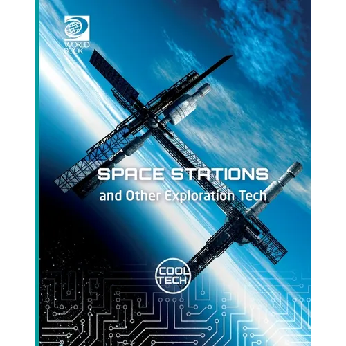 Space Stations and Other Exploration Tech