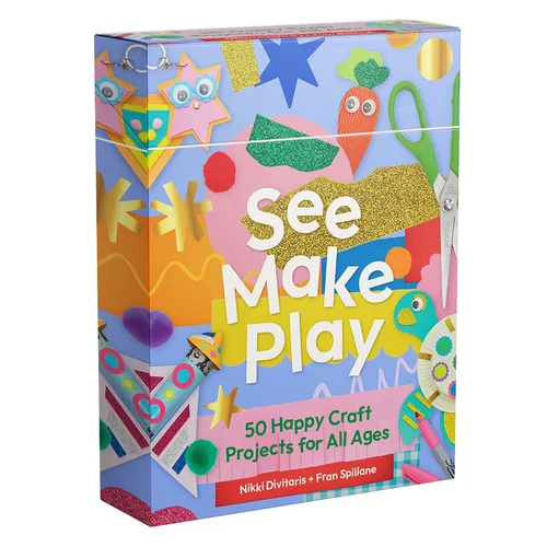 See Make Play: 50 Happy Craft Projects for All Ages