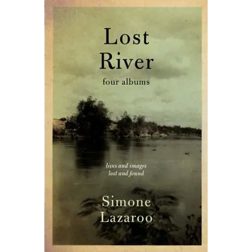 Lost River: Four Albums