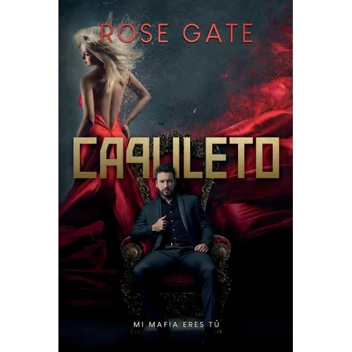 Capuleto: Mi mafia eres tú