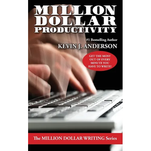 Million Dollar Productivity