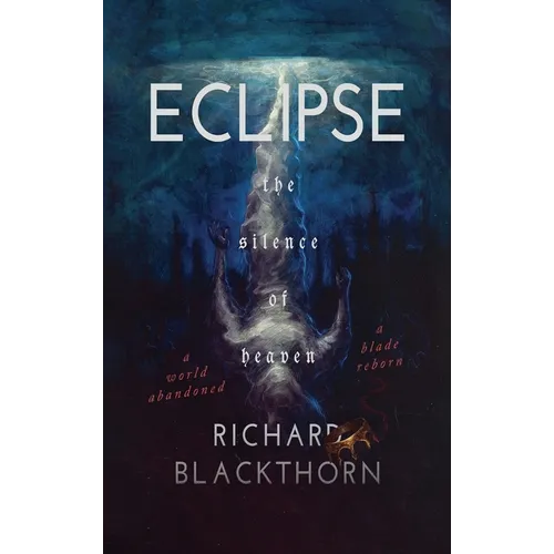 Eclipse: the Silence of Heaven