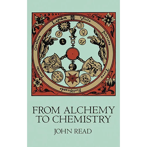 From Alchemy to Chemistry