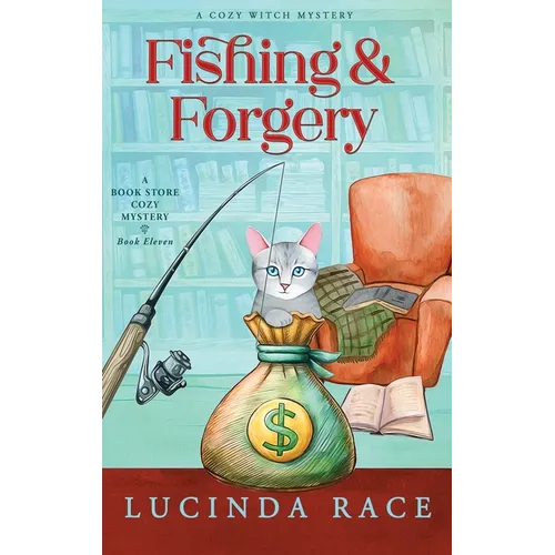 Fishing & Forgery Hardcover: A Paranormal Witch Cozy Mystery
