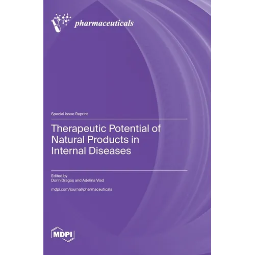 Therapeutic Potential of Natural Products in Internal Diseases
