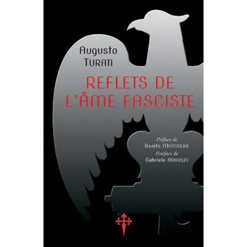 Reflets de l'âme fasciste