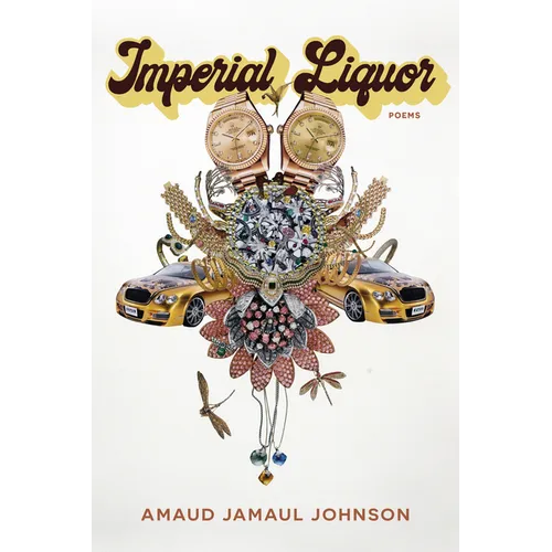 Imperial Liquor: Poems
