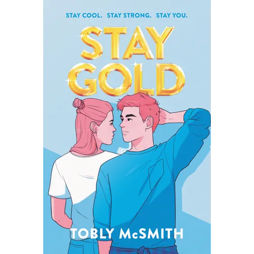 Stay Gold