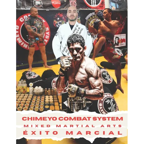 Chimeyo Combat System: Éxito marcial