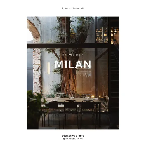 The Weekender Milan