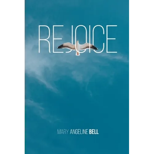 Rejoice