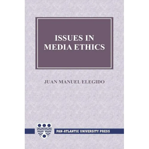 Issues in Media Ethics