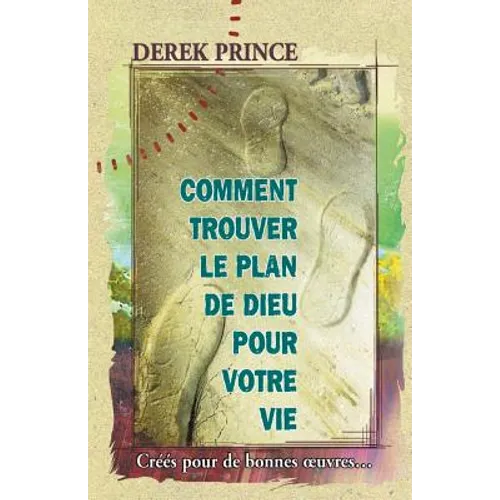 God's Will for Your Life - FRENCH