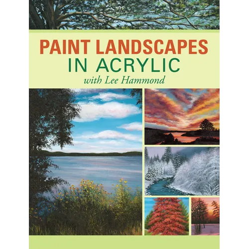 Paint Landscapes in Acrylic with Lee Hammond