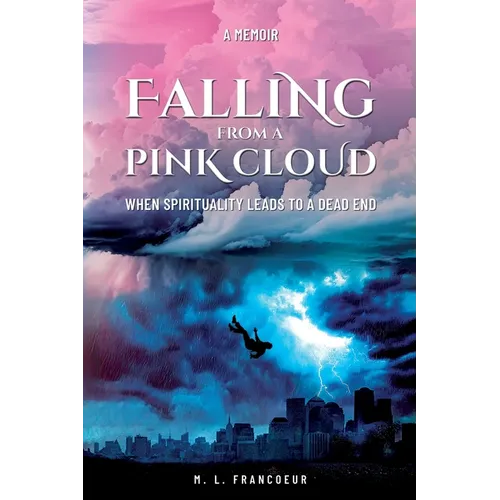 Falling from a Pink Cloud