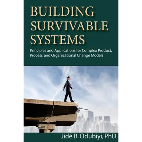 Building Survivable Systems