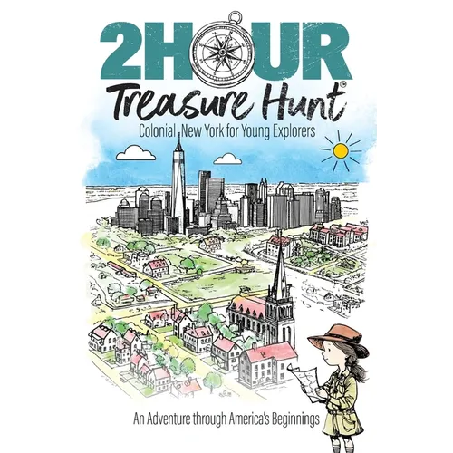 Colonial New York for Young Explorers: An Adventure through America's Beginnings