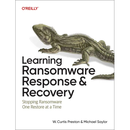 Learning Ransomware Response & Recovery: Stopping Ransomware One Restore at a Time