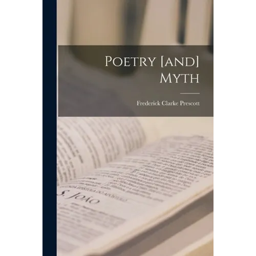 Poetry [and] Myth