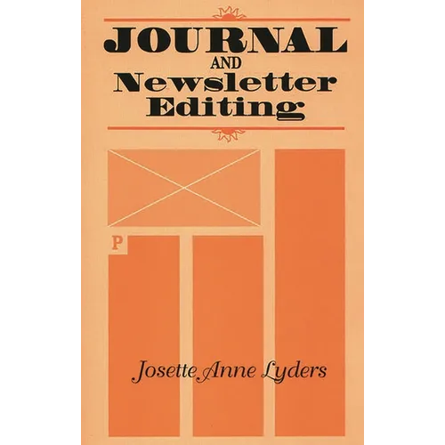 Journal and Newsletter Editing