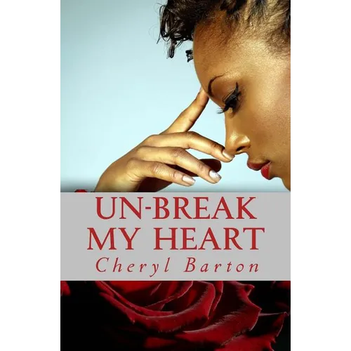 Un-Break My Heart
