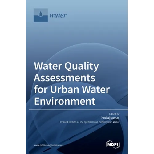 Water Quality Assessments for Urban Water Environment