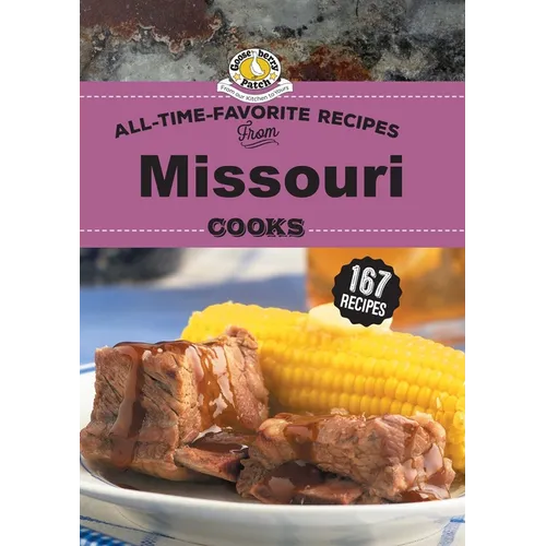 All Time Favorite Recipes from Missouri Cooks