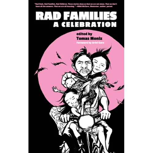 Rad Families: A Celebration