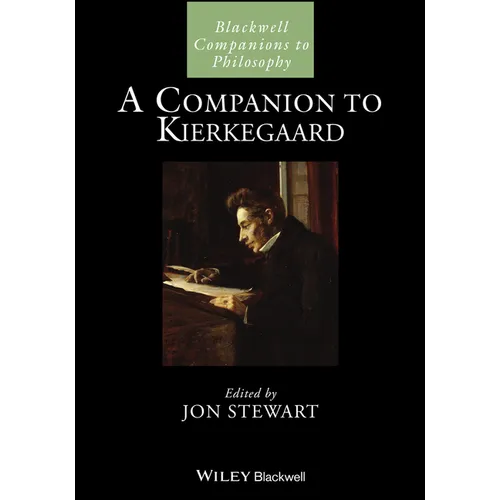 A Companion to Kierkegaard