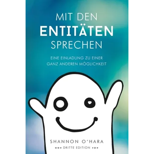 Mit Den Entitäten Sprechen - Talk to The Entities - German