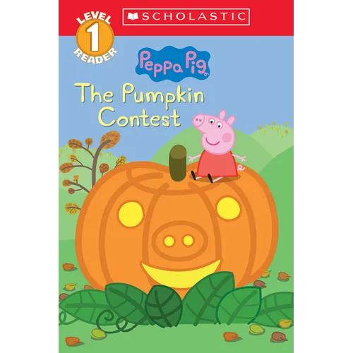 The Pumpkin Contest (Peppa Pig: Level 1 Reader)