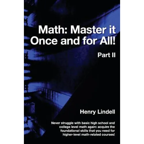 Math. Master it Once and for All!: Part II