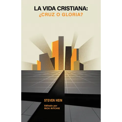 La vida cristiana: ¿cruz o gloria?