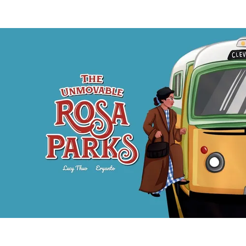 The Unmovable Rosa Parks