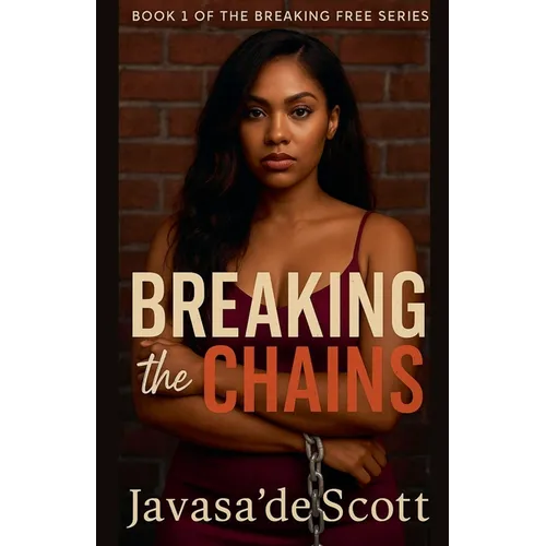 Breaking the Chains