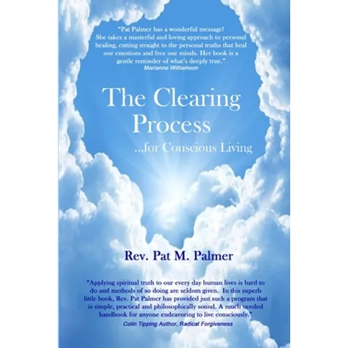 The Clearing Process...for Conscious Living