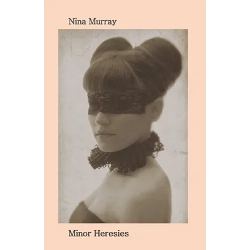 Minor Heresies
