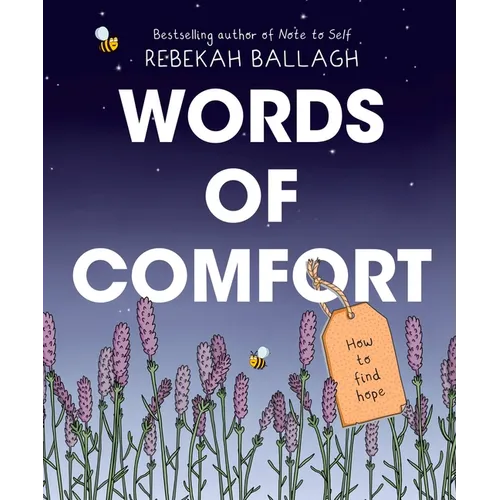 Words of Comfort: How to Find Hope