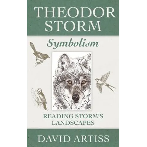 Theodor Storm Symbolism: Reading Storm's Landscapes
