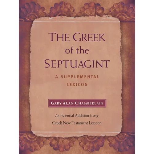 The Greek of the Septuagint: A Supplemental Lexicon