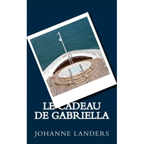 Le cadeau de Gabriella