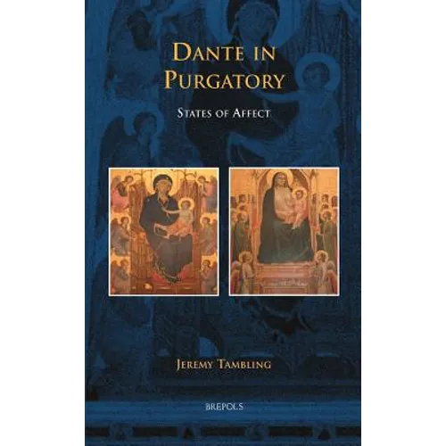 Disput 18 Dante in Purgatory, Tambling: States of Affect