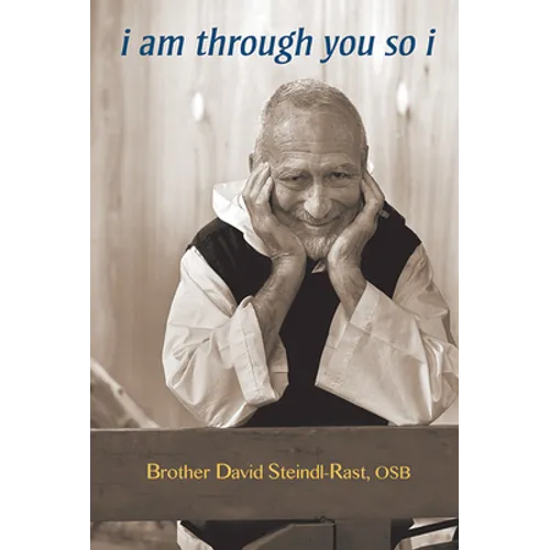 I Am Through You So I