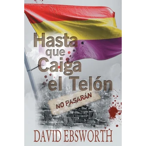 Hasta que Caiga el Telòn