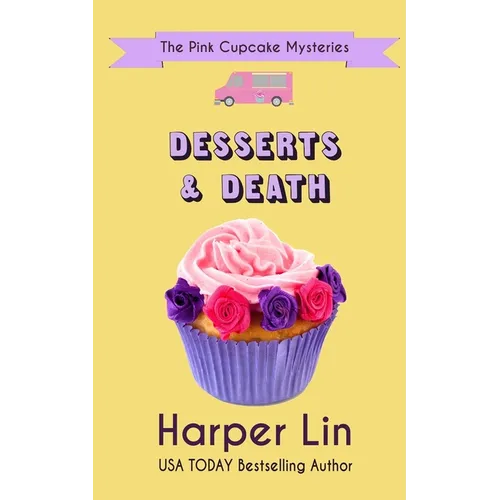 Desserts and Death